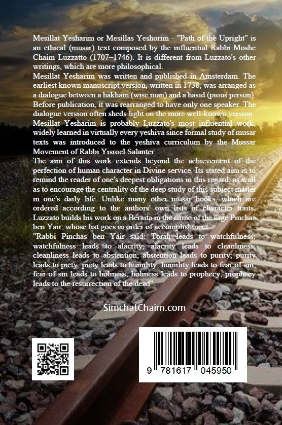 Messillat Yesharim: The Path of the Upright - Rabbi Moshe Chaim Luzzatto Ra’Mhal