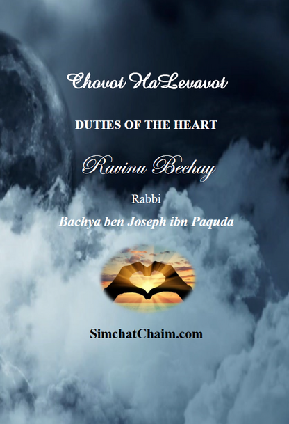 Chovot HaLevavot - Ravinu Bechay DUTIES OF THE HEART