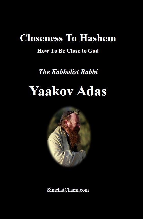 Closeness To Hashem [GOD] - How To Be Close to God [Hardback]