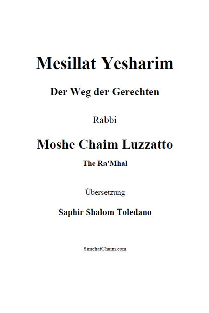 Mesillat Yesharim - The Ra'Mhal: Der Weg der Gerechten [German Edition Hardcover]