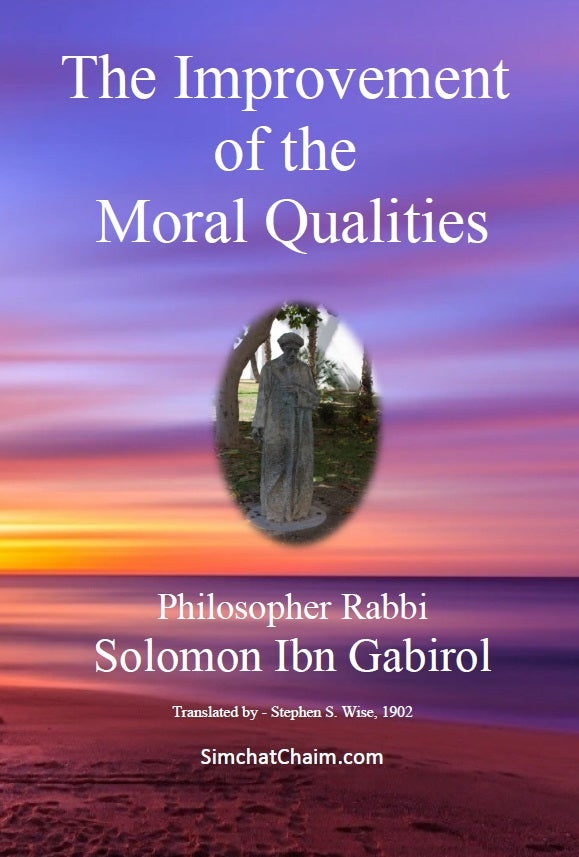 The Improvement of the Moral Qualities - Jewish Philosophy