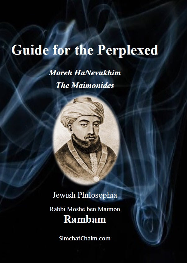 Guide for the Perplexed - The Maimonides - The Rambam