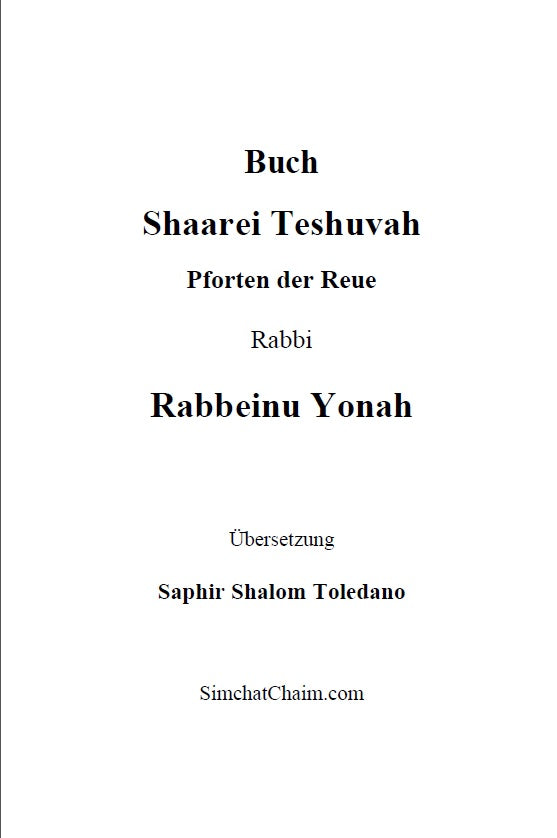 Shaarei Teshuvah - Rabbeinu Yonah: Pforten der Reue [German Edition]