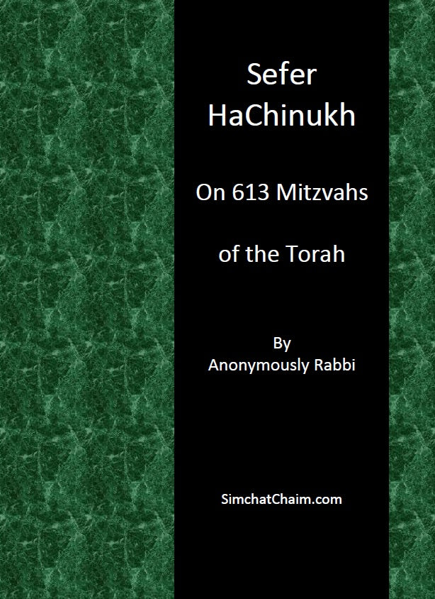 Sefer HaChinukh - On 613 Mitzvahs of the Torah (Hardcover)