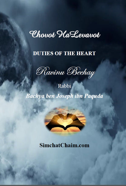 Chovot HaLevavot - Ravinu Bechay DUTIES OF THE HEART